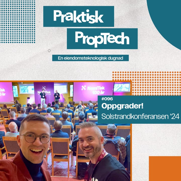 #096 - Live fra Solstrandkonferansen - OPPGRADER! 🔧🛠️👨‍🔧